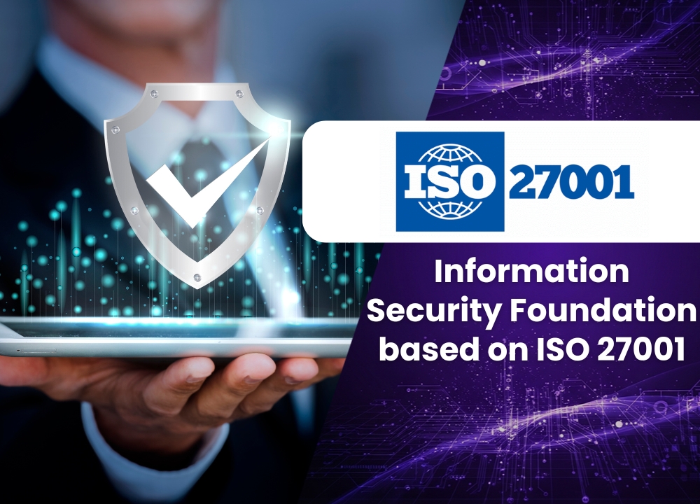 Information Security Foundation based on ISO 27001 (ISFS)