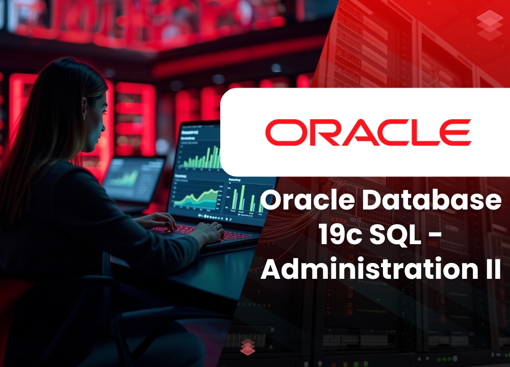 Oracle Database 19c  SQL - Administration II