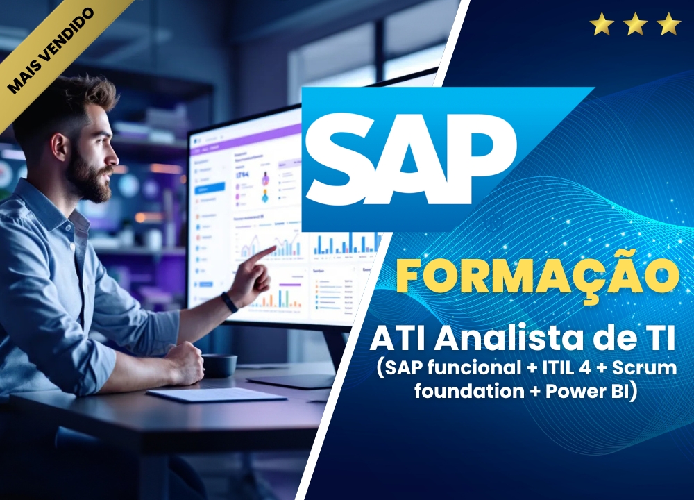 Forma��o ATI Analista de TI (SAP funcional + ITIL 4 + Scrum foundation + Power BI)