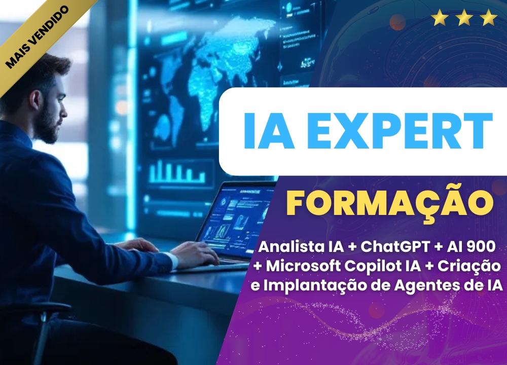 Forma��o IA Expert - Analista IA + ChatGPT +AI 900+ Microsoft Copilot IA + Cria��o e Implanta��o de Agentes de IA