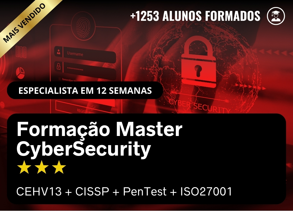 Forma��o Master Cyber Security - CEHV13 + CISSP + PenTest + ISO27001