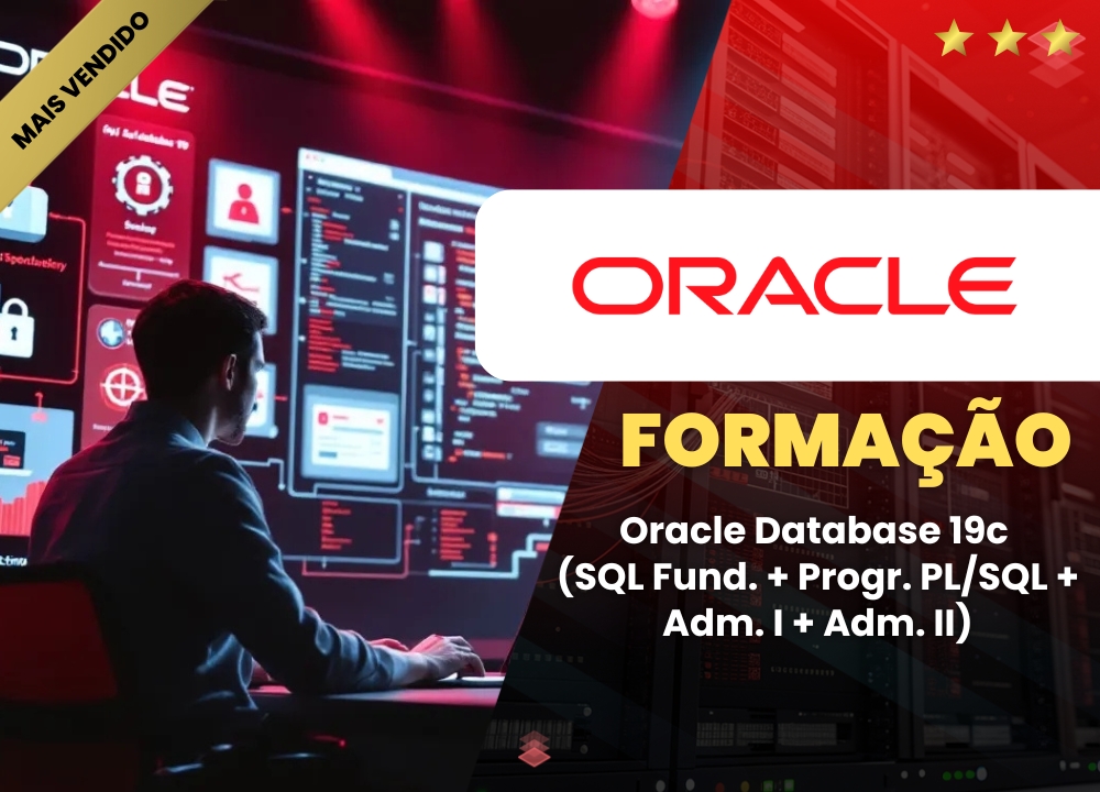 Forma��o Oracle Database 19c (SQL Fund. + Progr. PL/SQL + Adm. I + Adm. II)